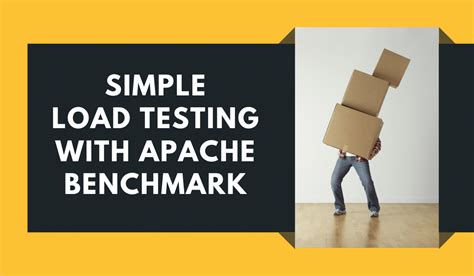 Quick and simple load testing with Apache Bench.